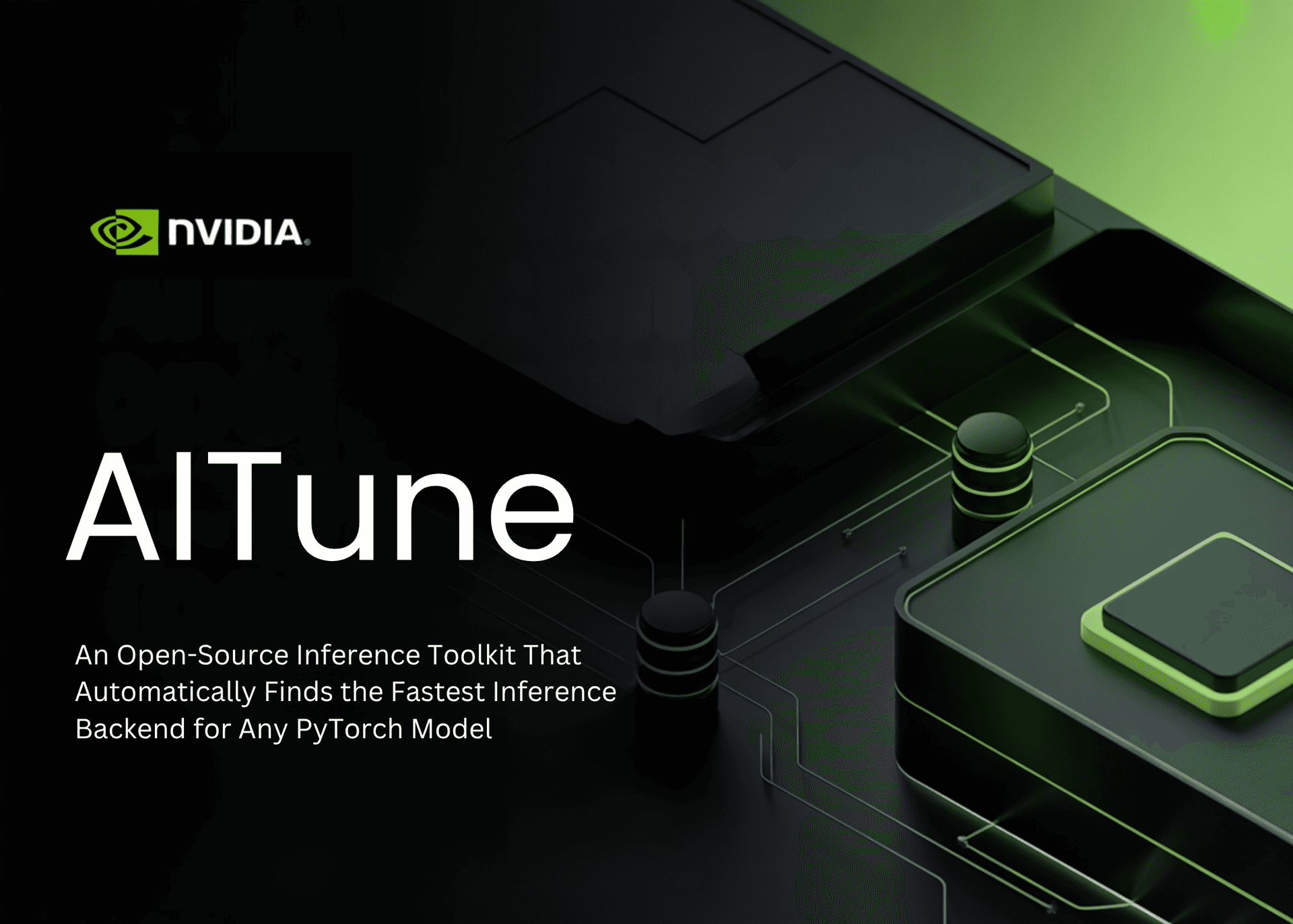 🧠 AITune, la nouvelle solution open-source de NVI