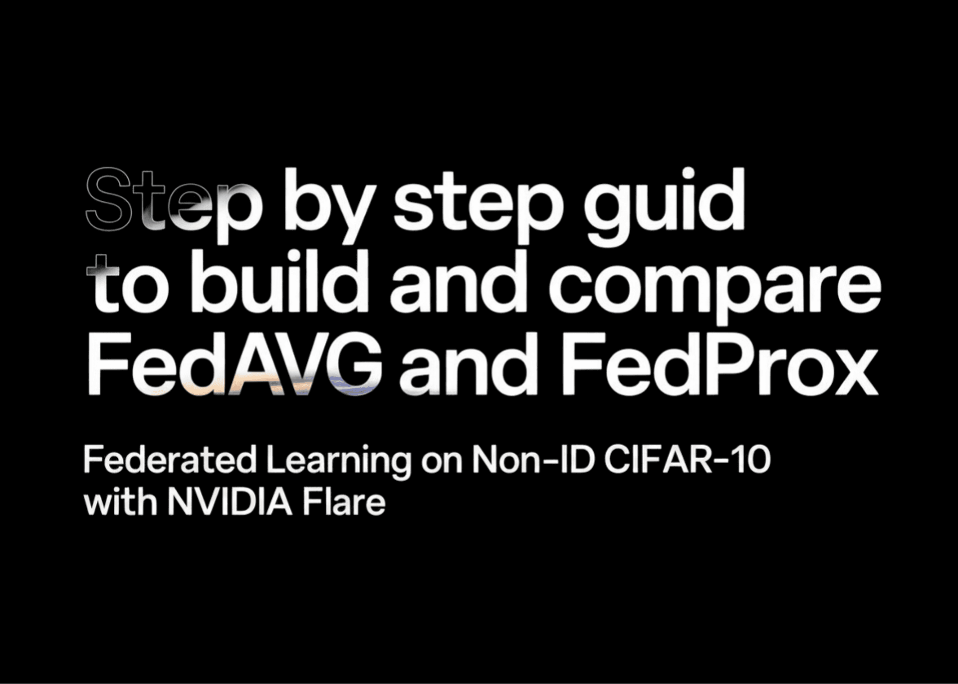 💻 Boostez vos expériences FL avec NVFlare : FedAv