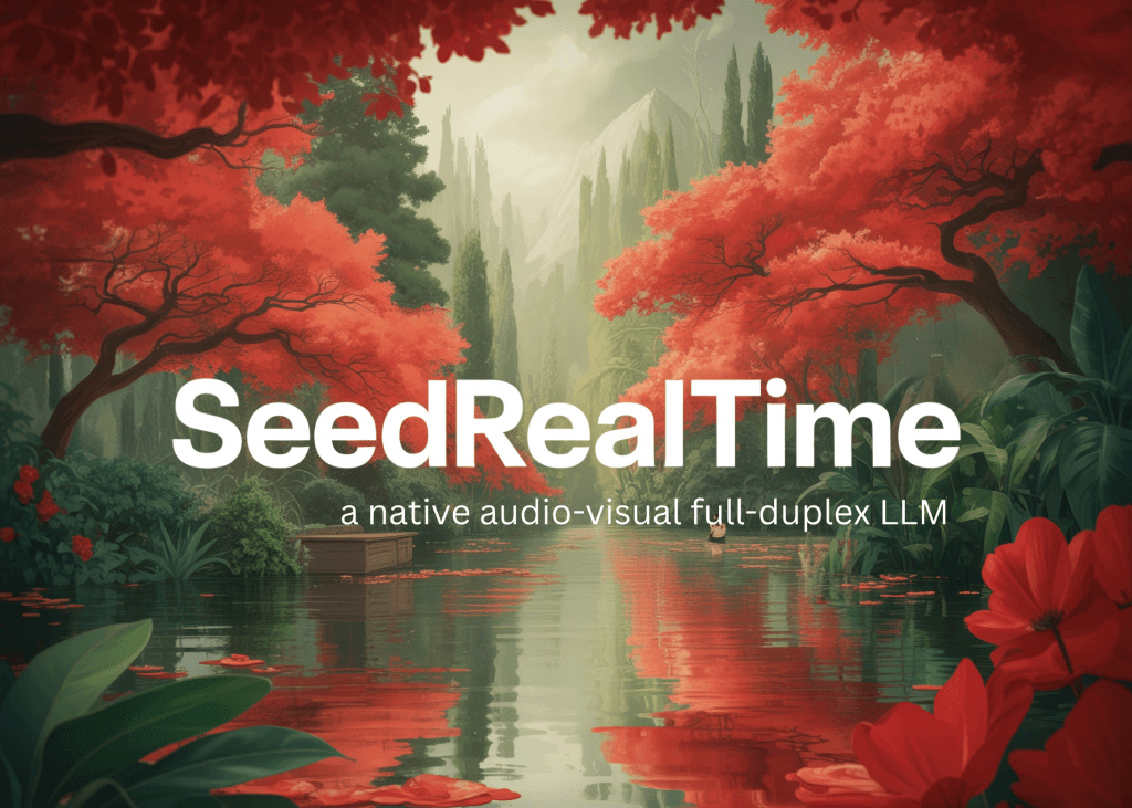 🎥🔊 ByteDance's SeedRealtime isn't just another multimodal model—it's a paradig