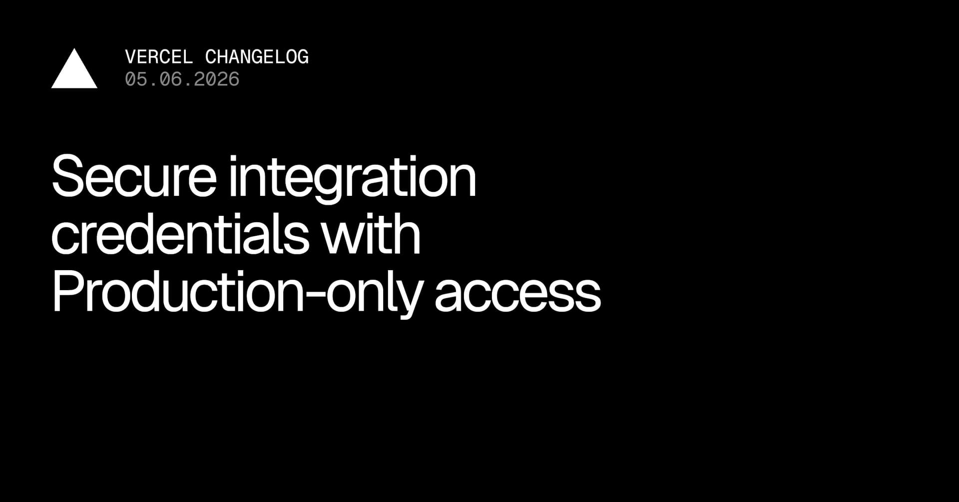 ⚡ Production‑only : verrouillez vos credentials d’